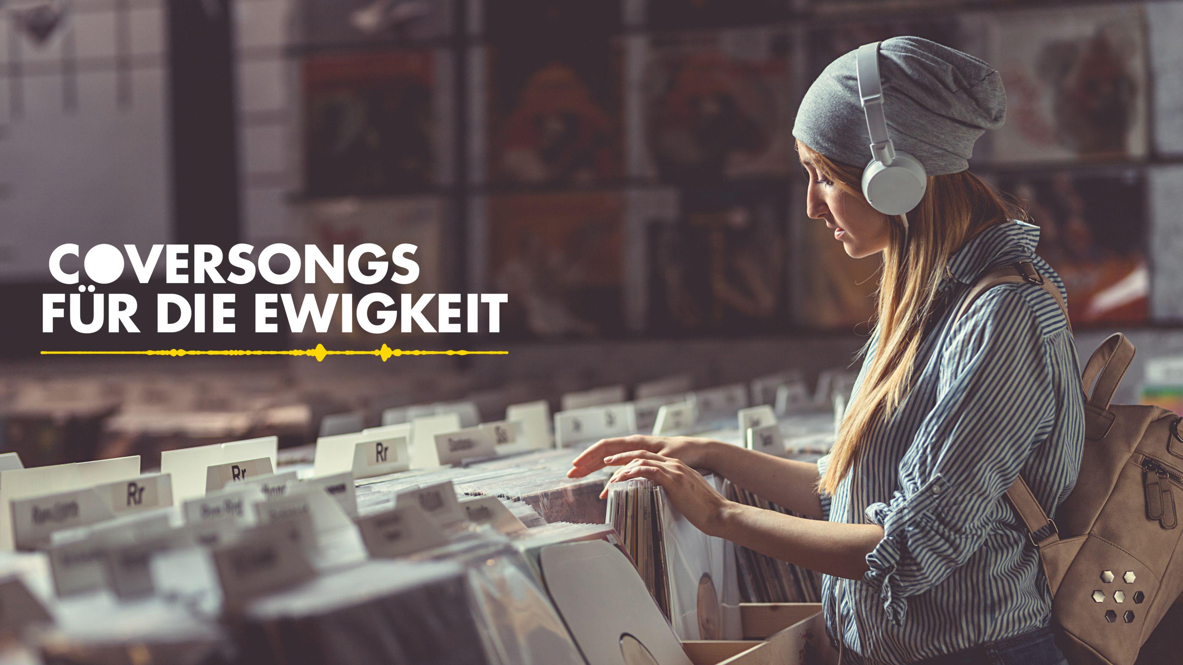 Coversongs für die Ewigkeit