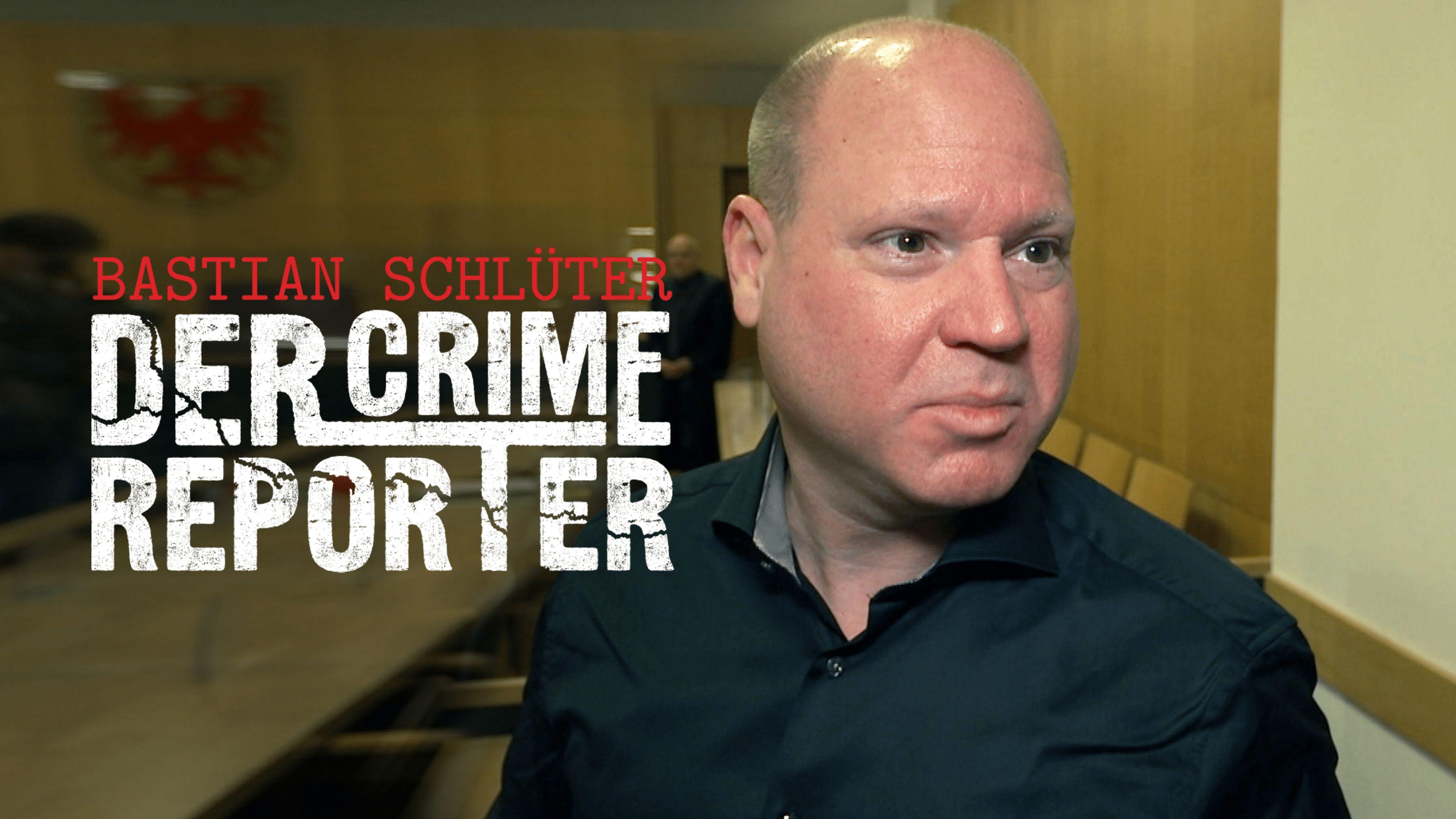 Bastian Schlüter - Der Crime-Reporter