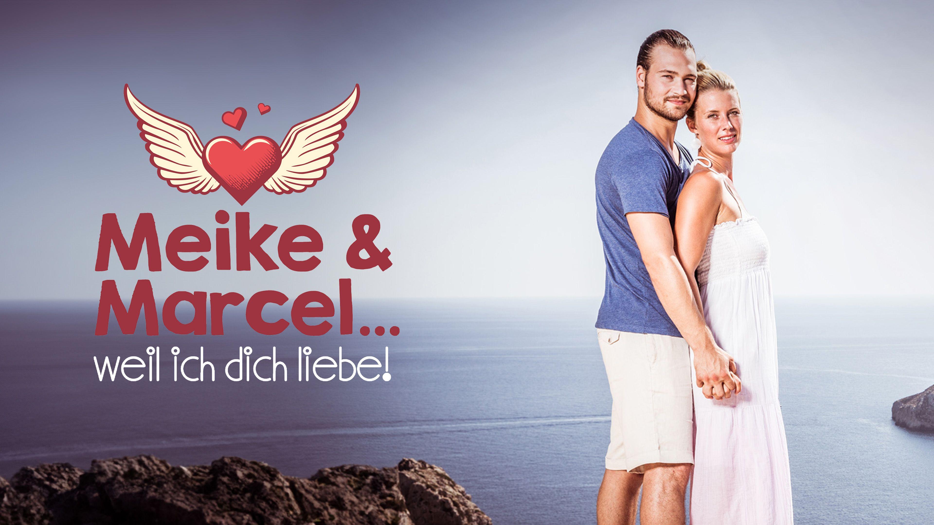 Meike & Marcel... weil ich dich liebe!