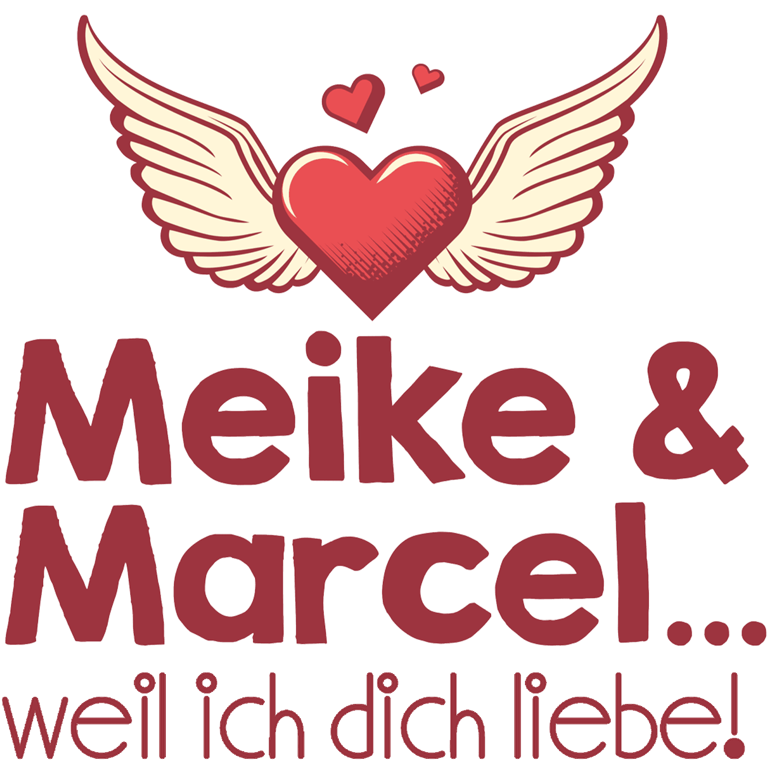 Meike & Marcel... weil ich dich liebe!