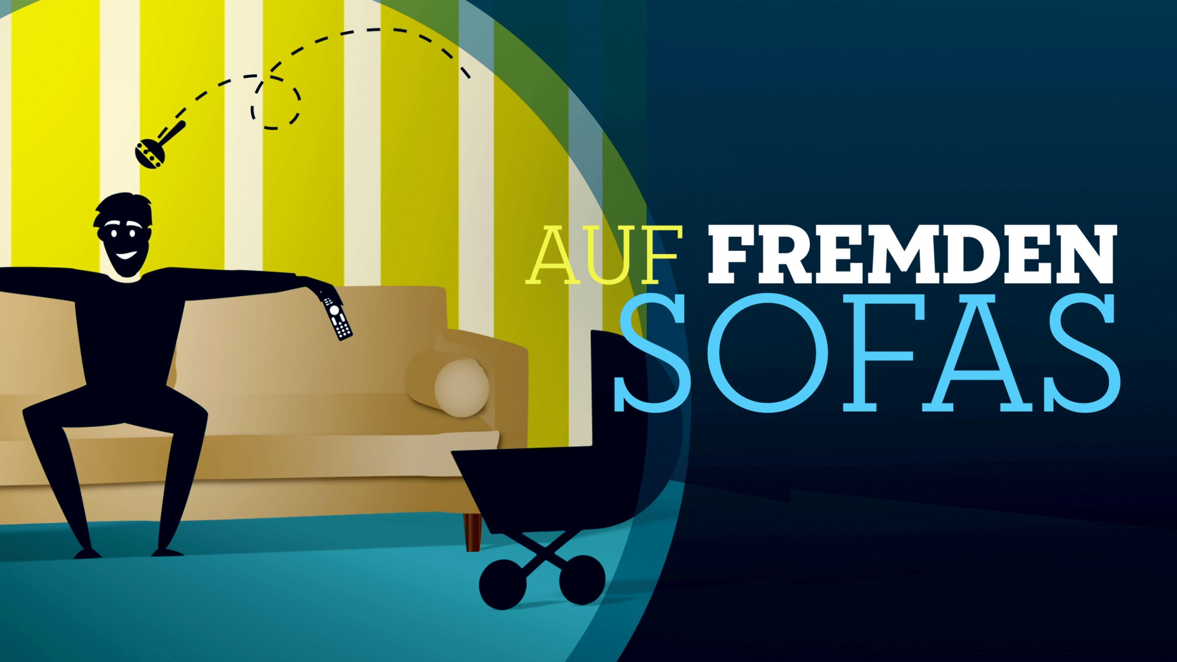 Auf fremden Sofas