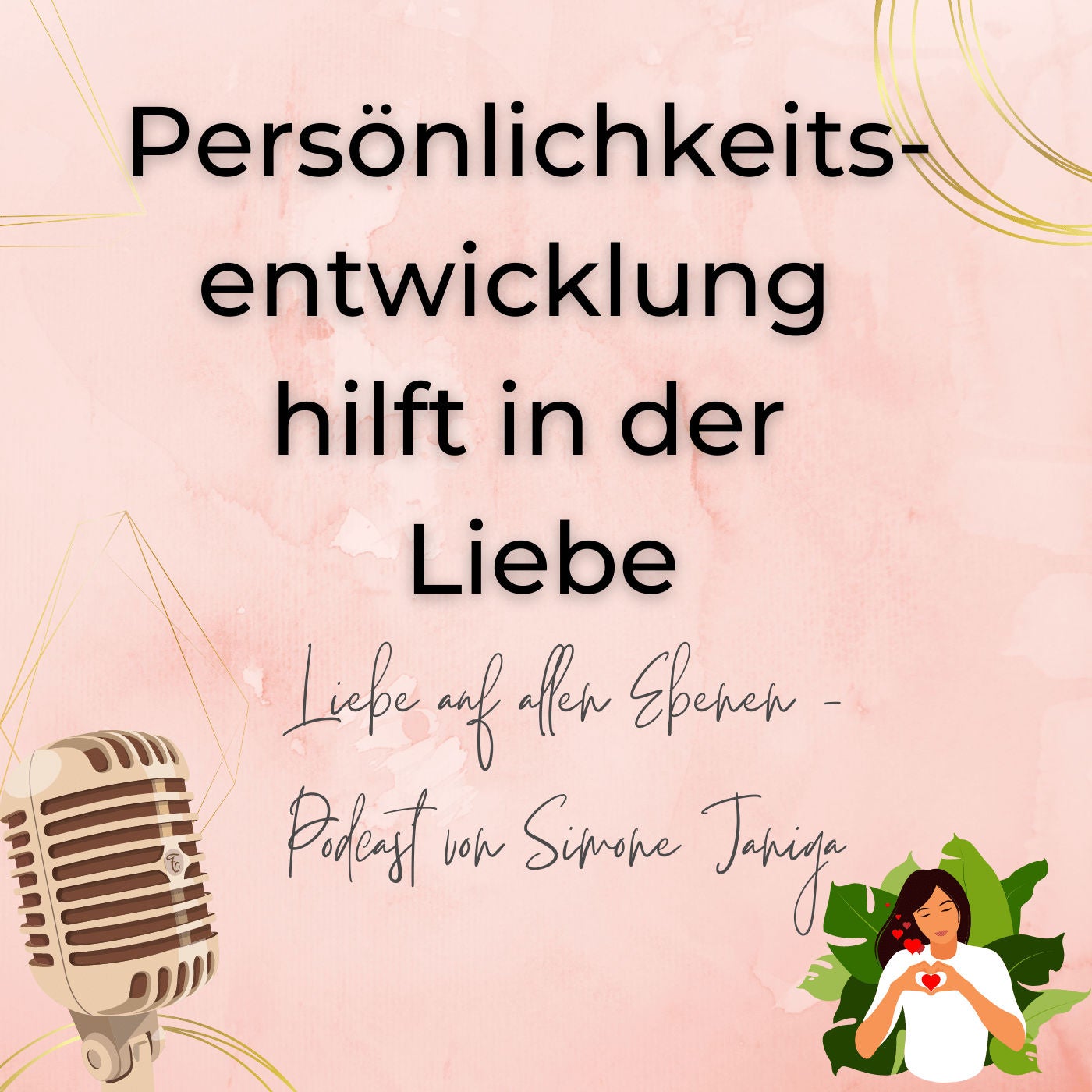 Persönlichkeitsentwicklung hilft in der Liebe