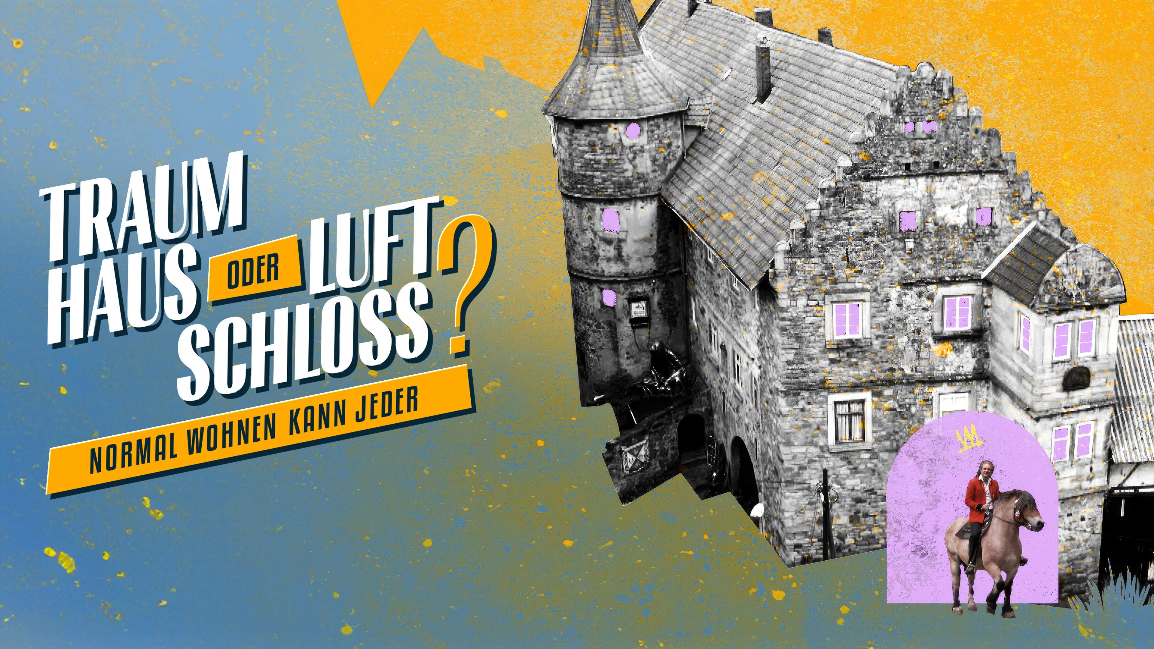 Traumhaus oder Luftschloss? - Normal wohnen kann jeder