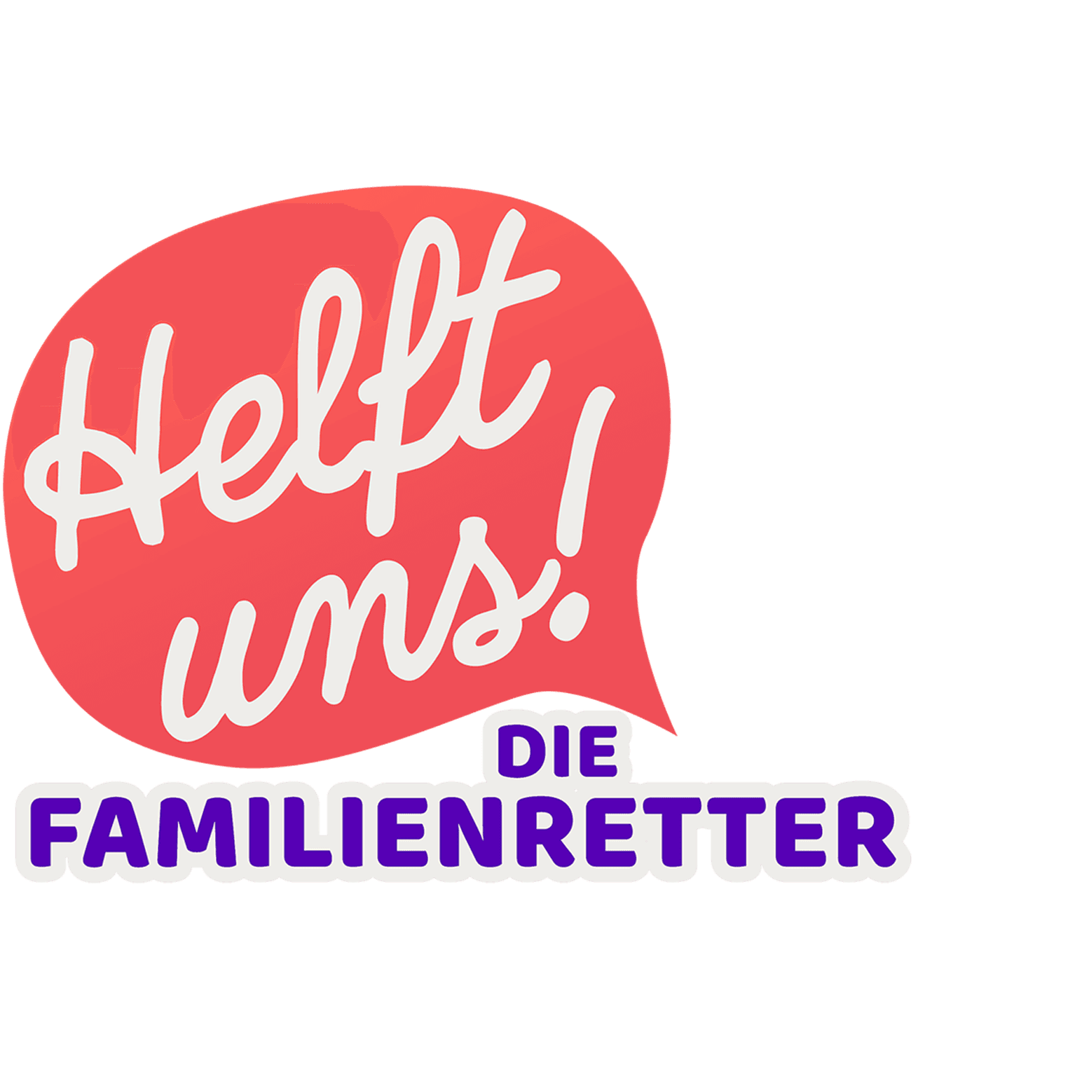Helft uns! Die Familienretter