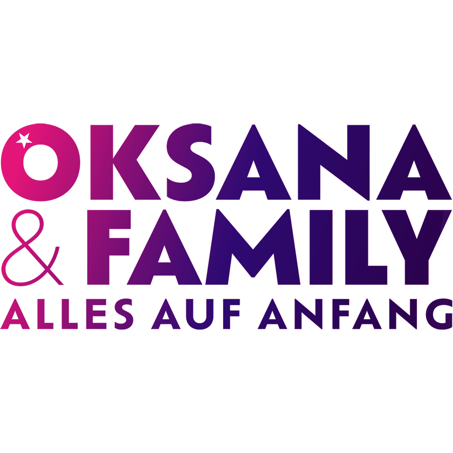Oksana & Family - Alles auf Anfang