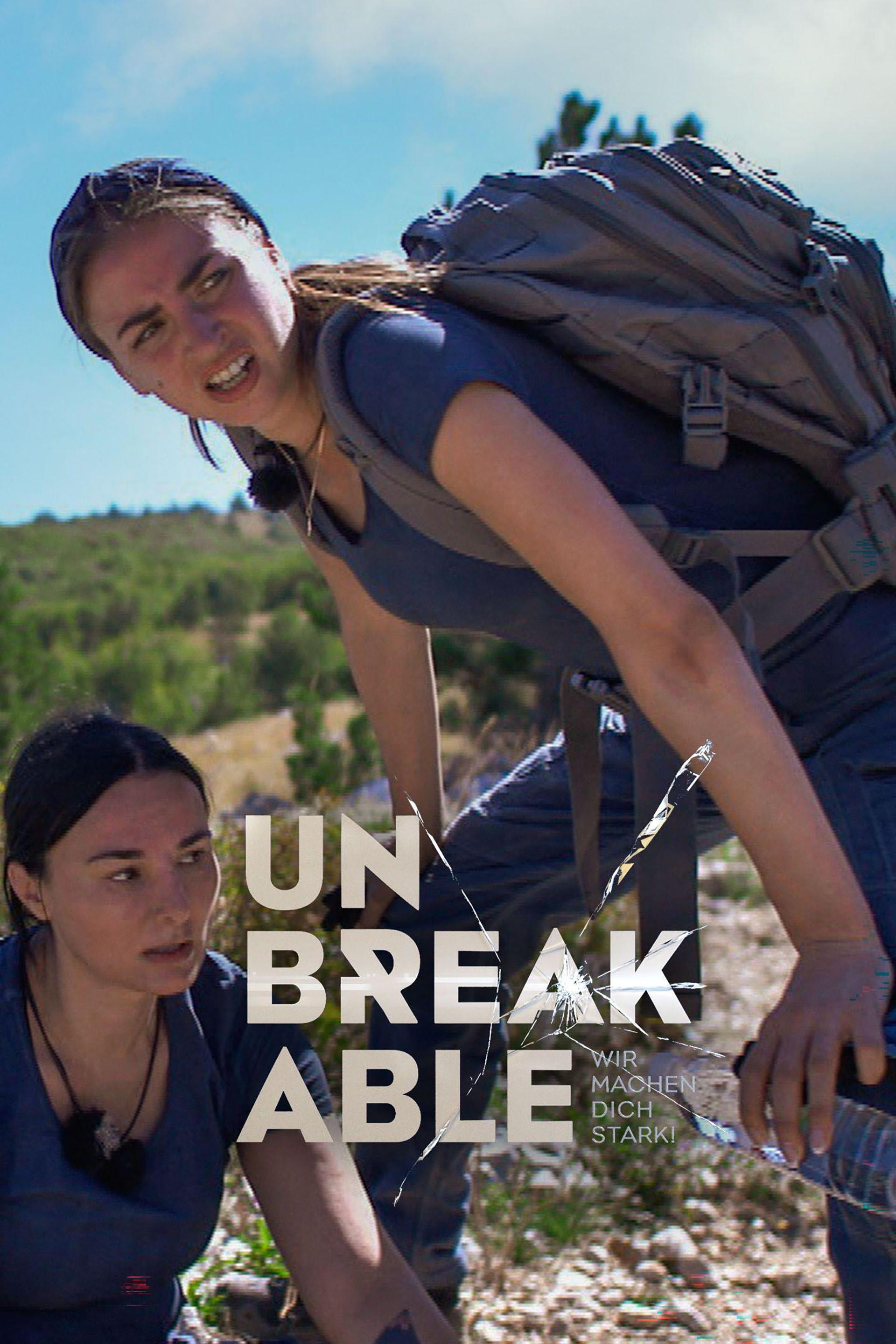 Unbreakable - Wir machen Dich stark!
