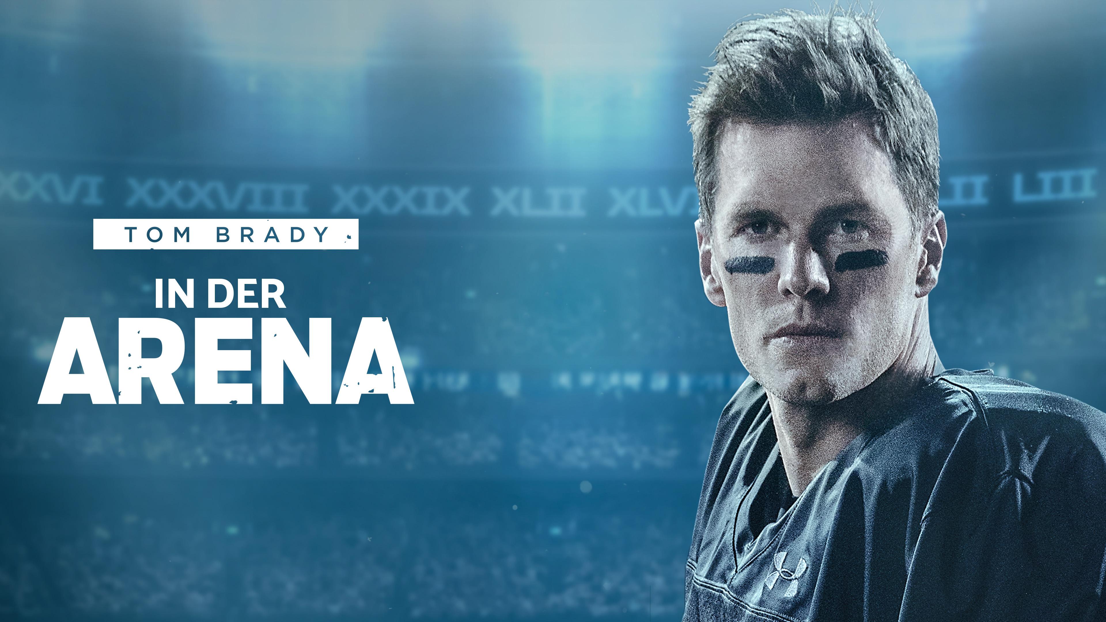 Tom Brady - In der Arena