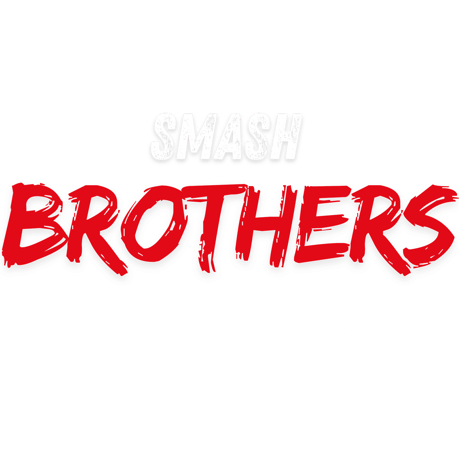 Smash Brothers - Der Video-Podcast