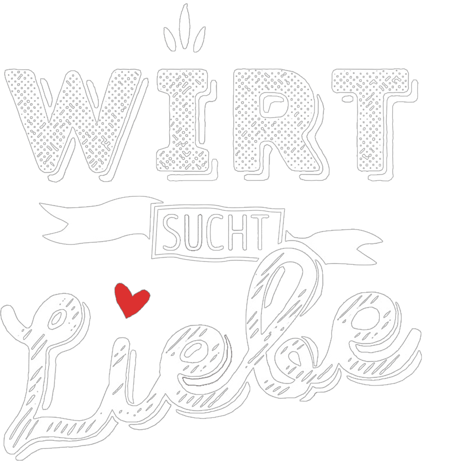 Wirt sucht Liebe
