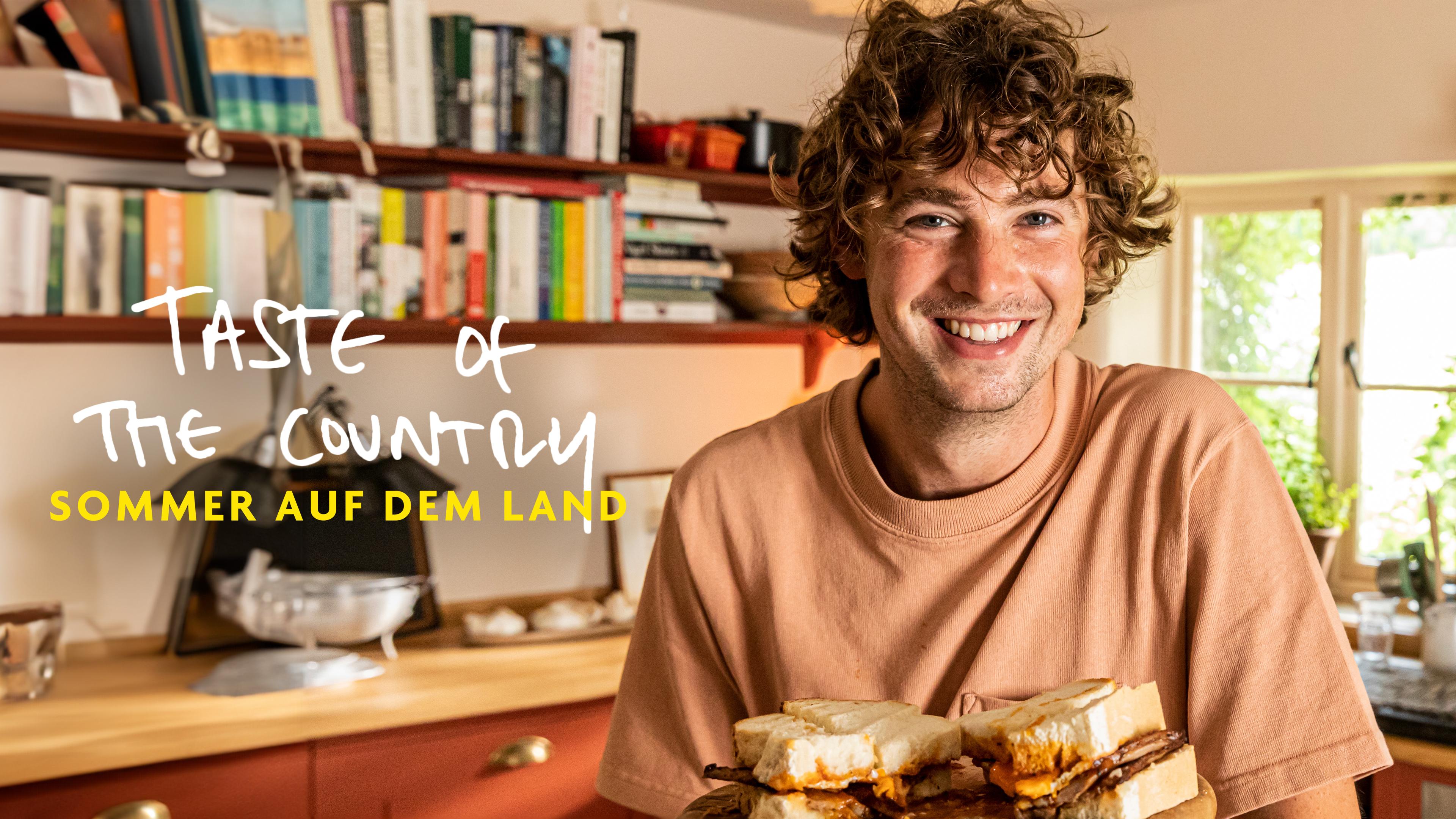 Taste of the Country - Sommer auf dem Land