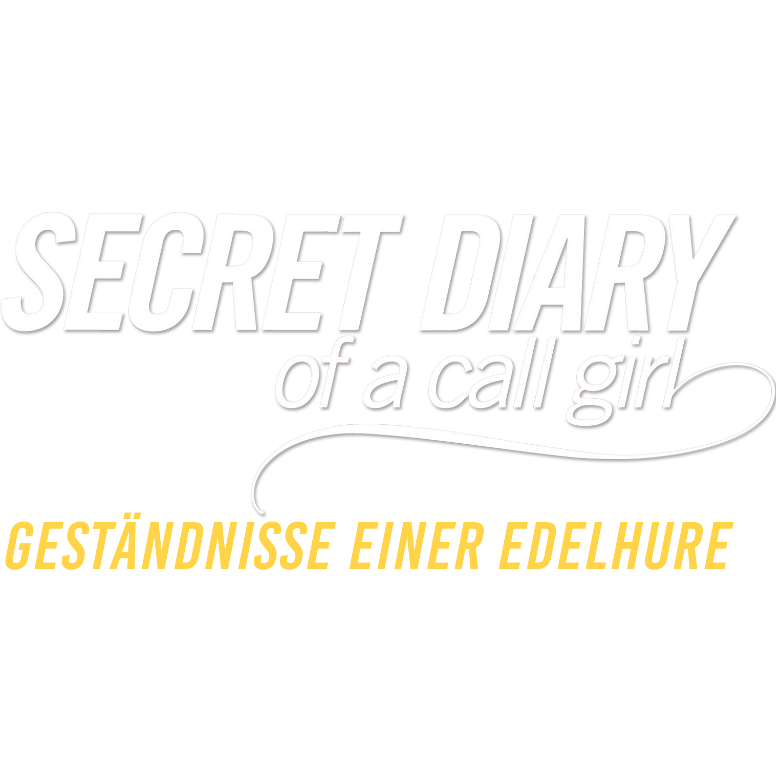 Secret Diary Of A Call Girl - Geständnisse einer Edelhure