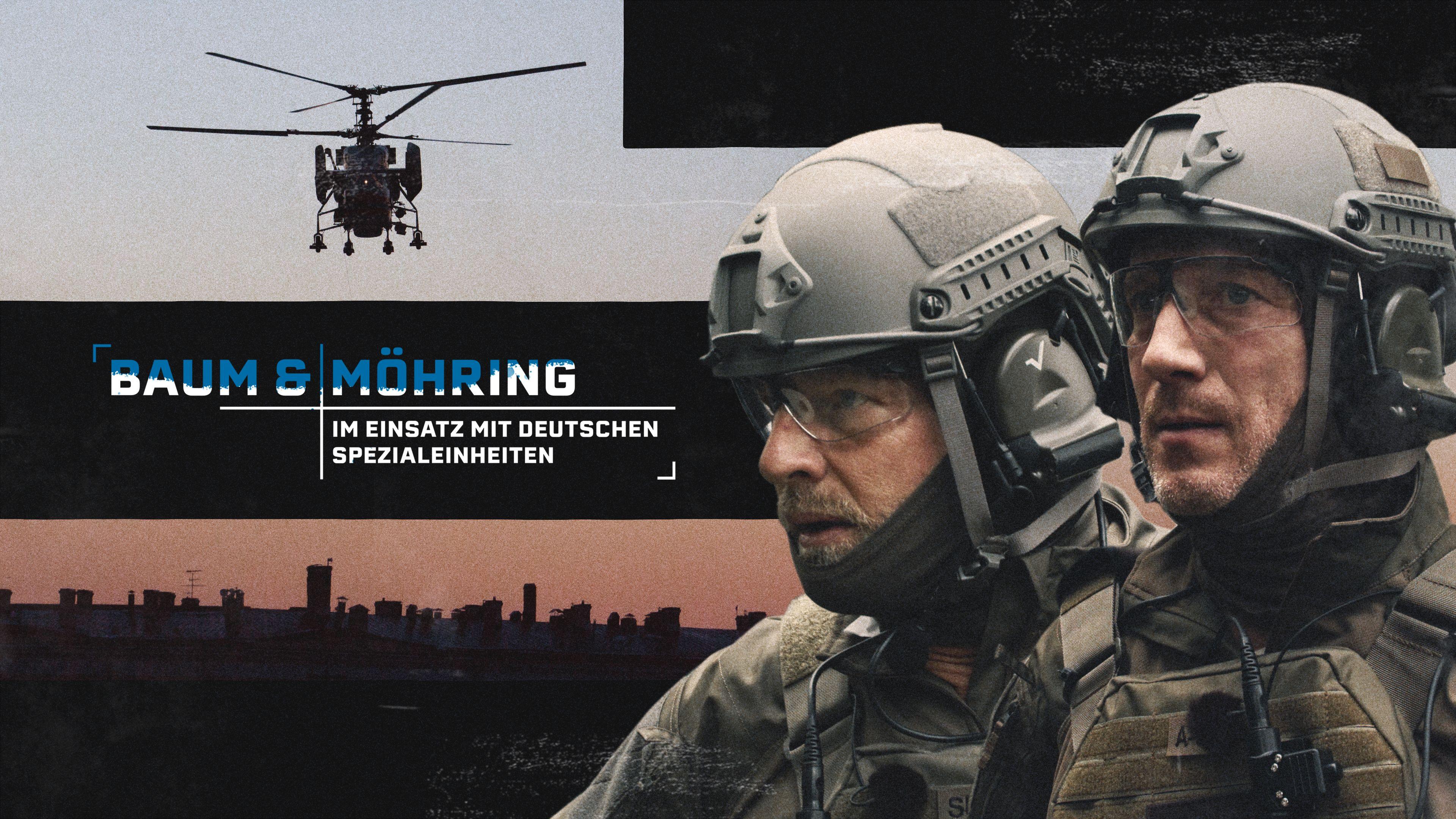 Baum & Möhring - Im Einsatz mit deutschen Spezialeinheiten