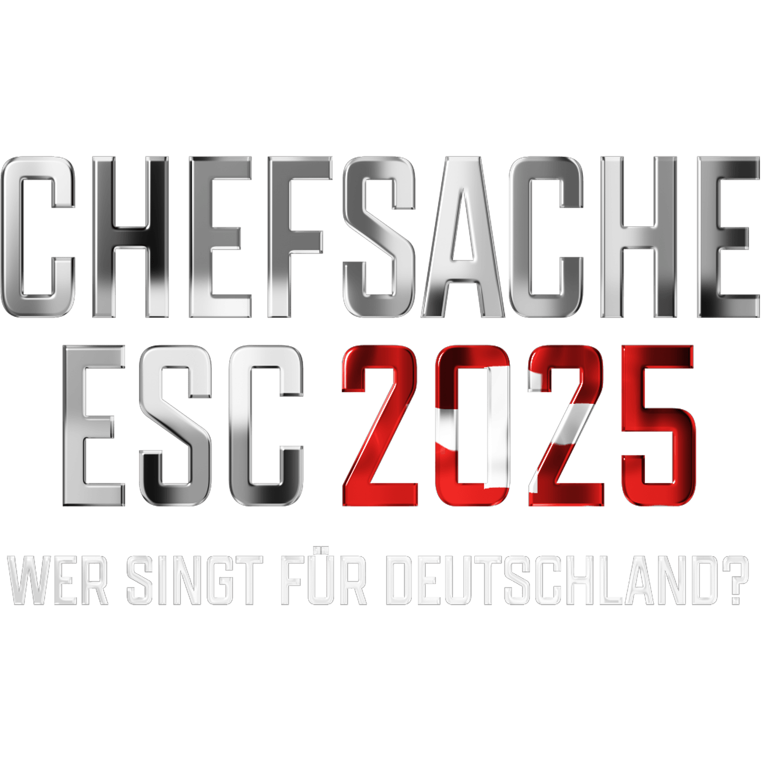 Chefsache ESC 2025 - Wer singt für Deutschland?