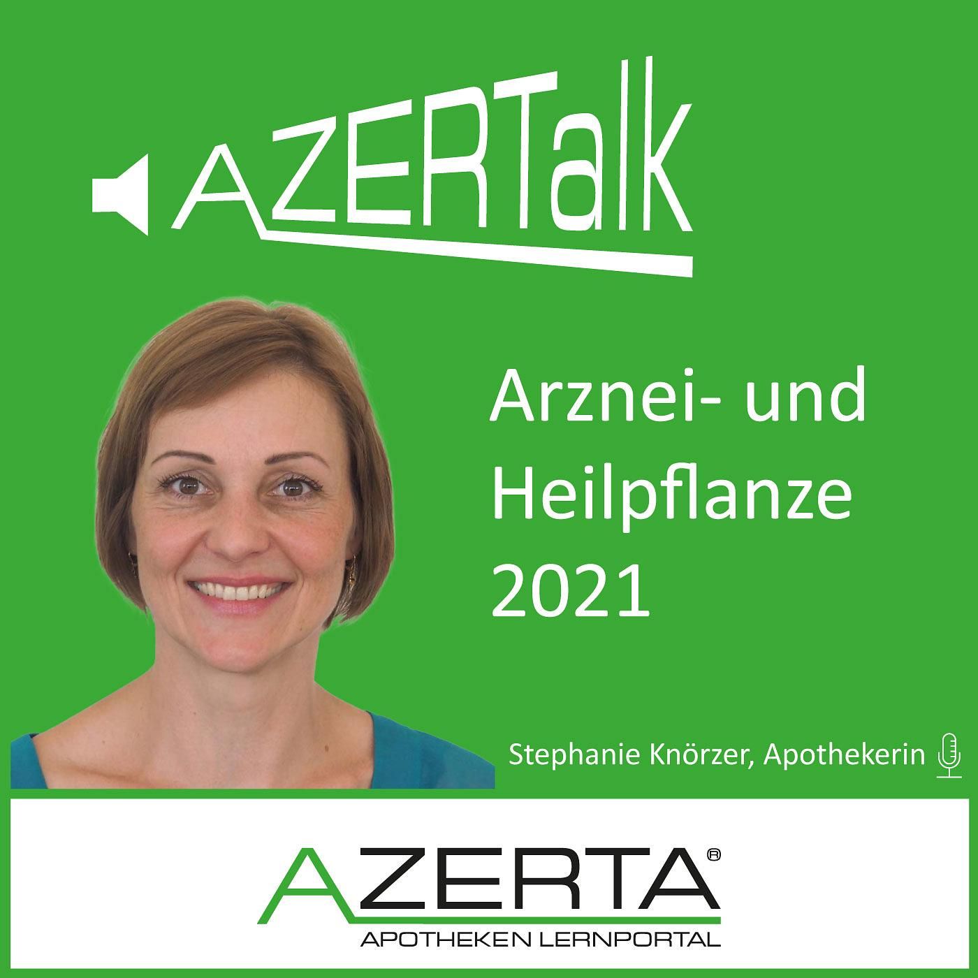 Arznei- und Heilpflanze 2021