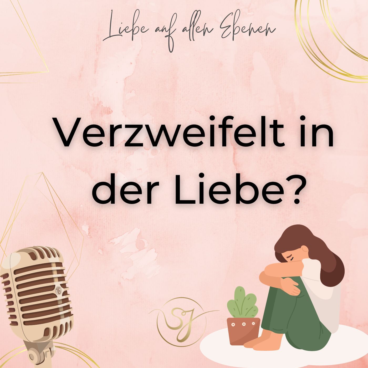 Verzweifelt in der Liebe?