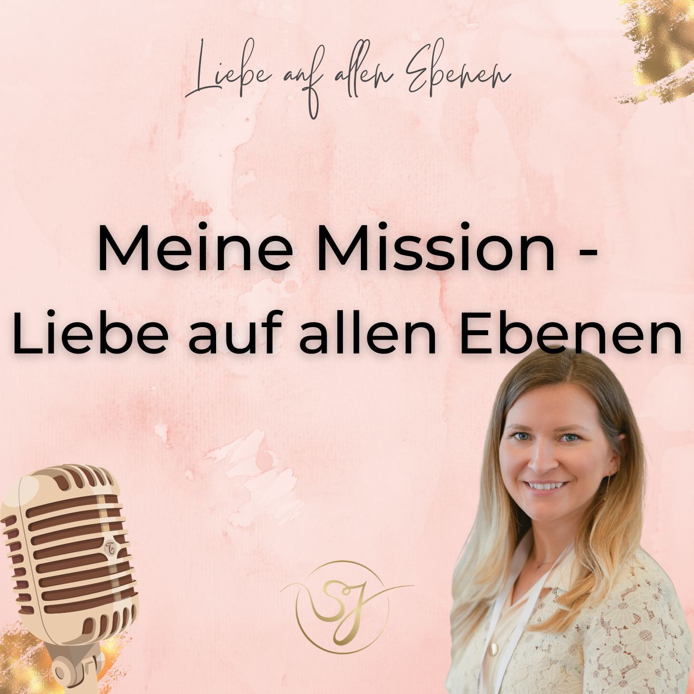 Meine Mission - Liebe auf allen Ebenen