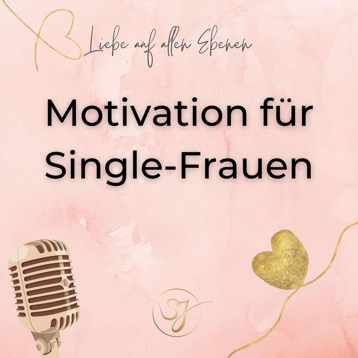 Motivation für alle Single-Frauen