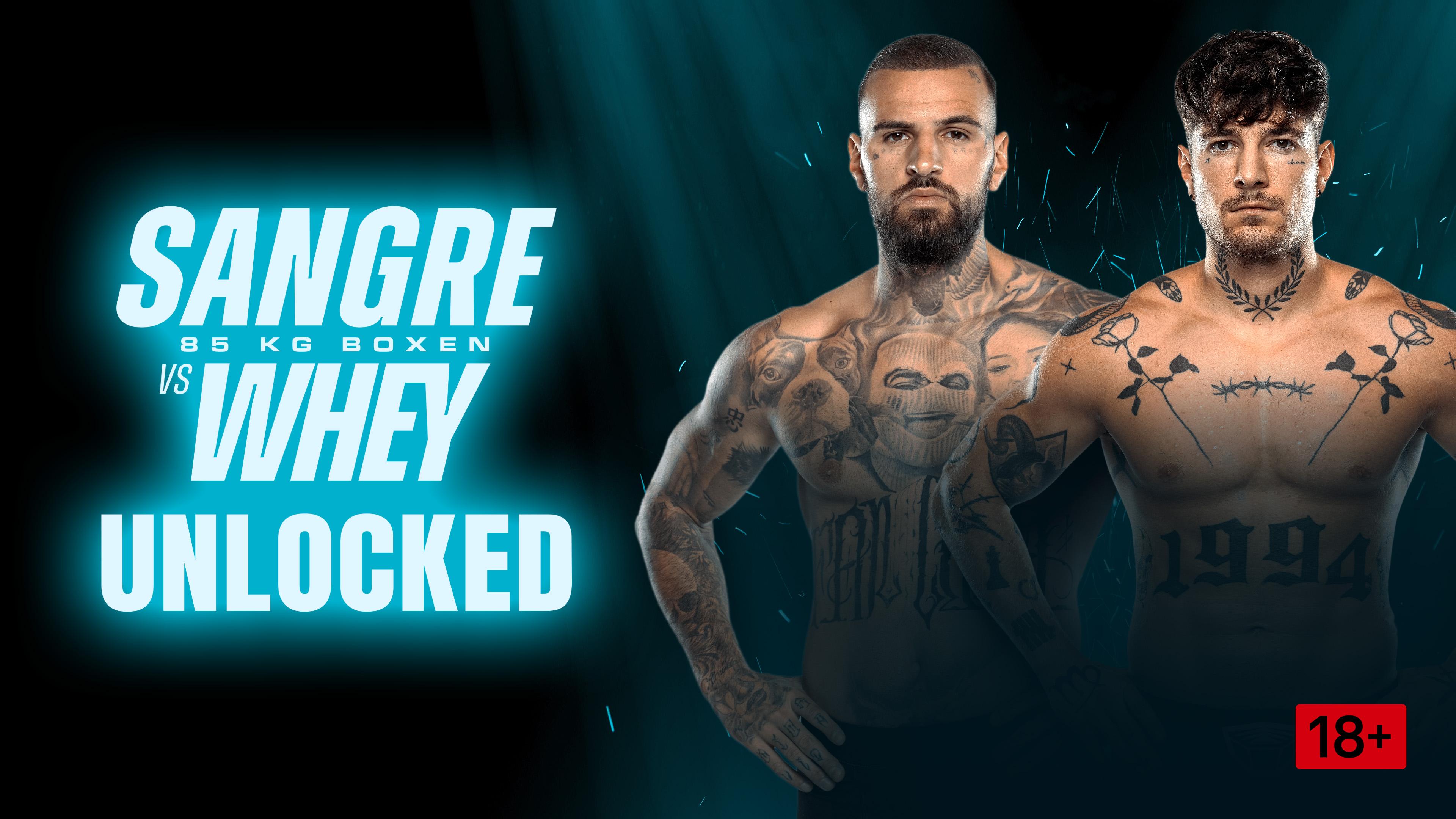 Sangre vs. Whey: UNLOCKED