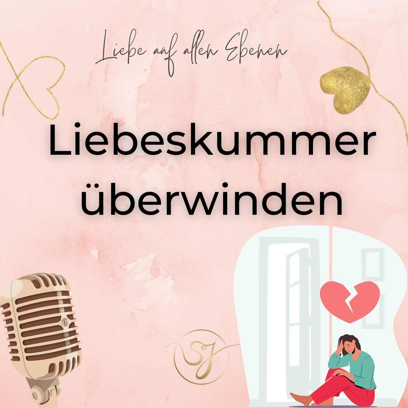 Liebeskummer überwinden