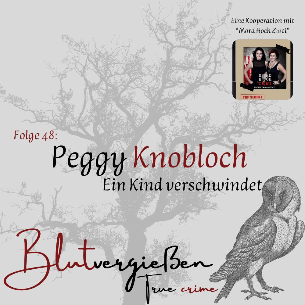 Peggy Knobloch - Ein Kind verschwindet