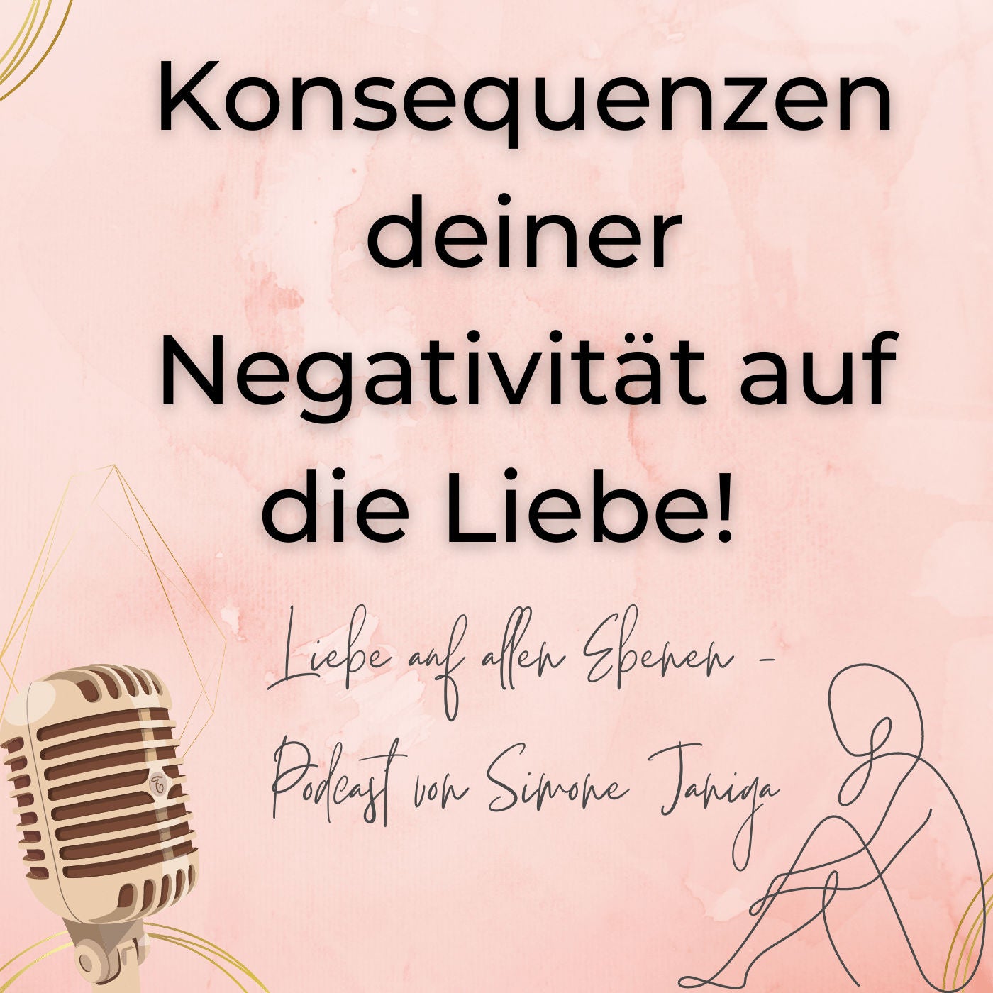 Konsequenzen deiner Negativität auf die Liebe