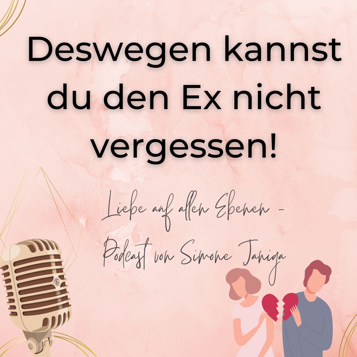 Deswegen kannst du den Ex nicht vergessen