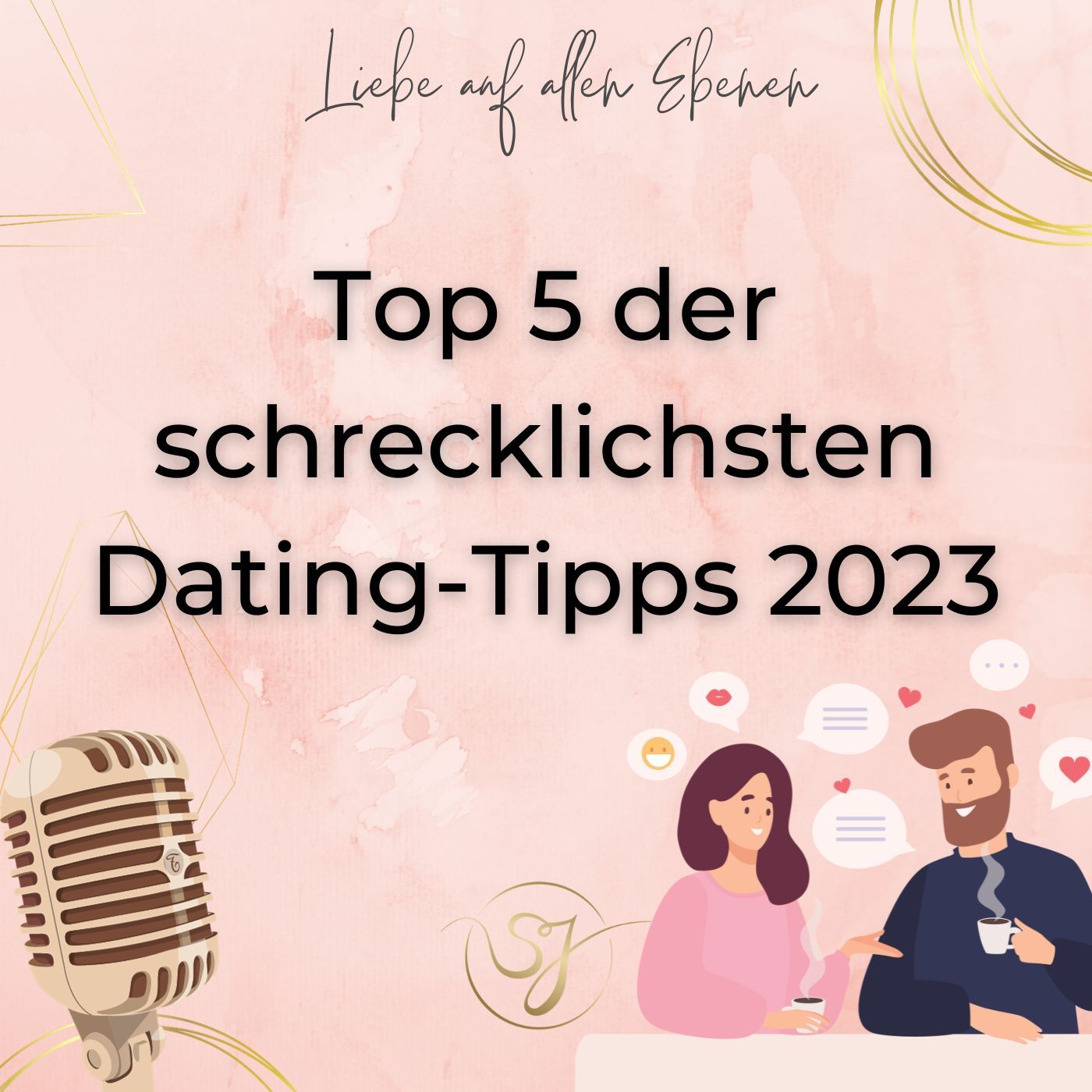 Top 5 der schrecklichsten Dating-Tipps 2023