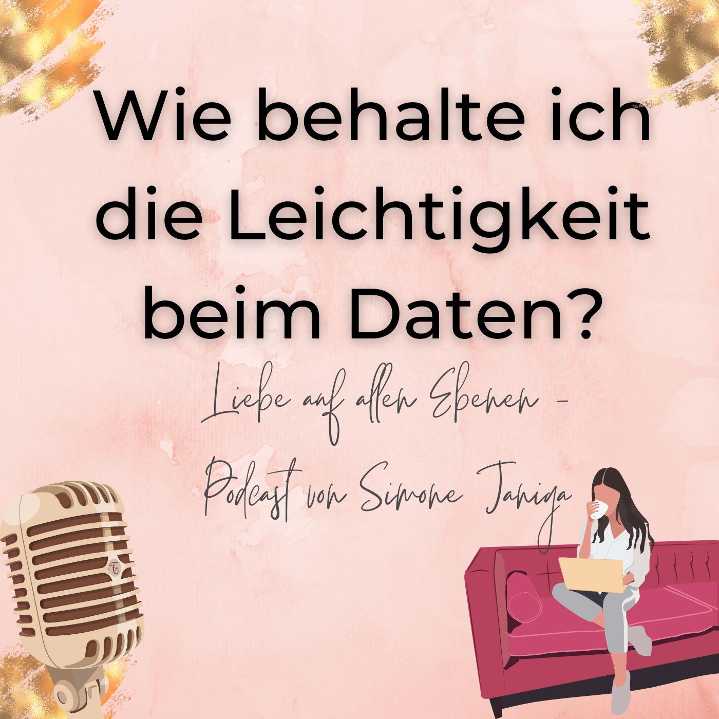 Wie behalte ich die Leichtigkeit beim Dating?