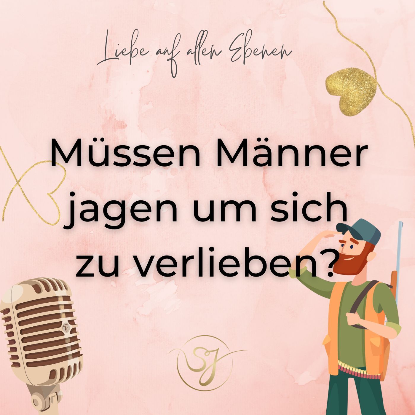 Müssen Männer jagen, um sich zu verlieben?