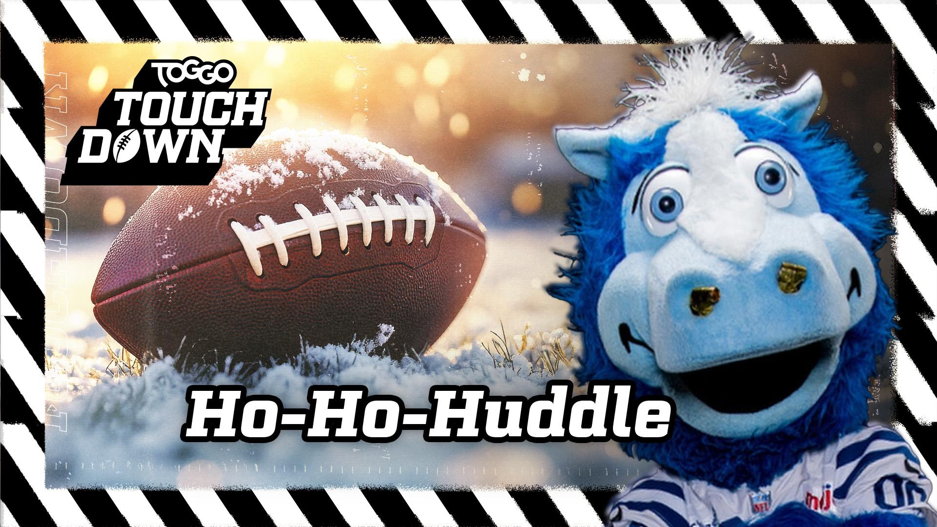 Ho-Ho-Huddle