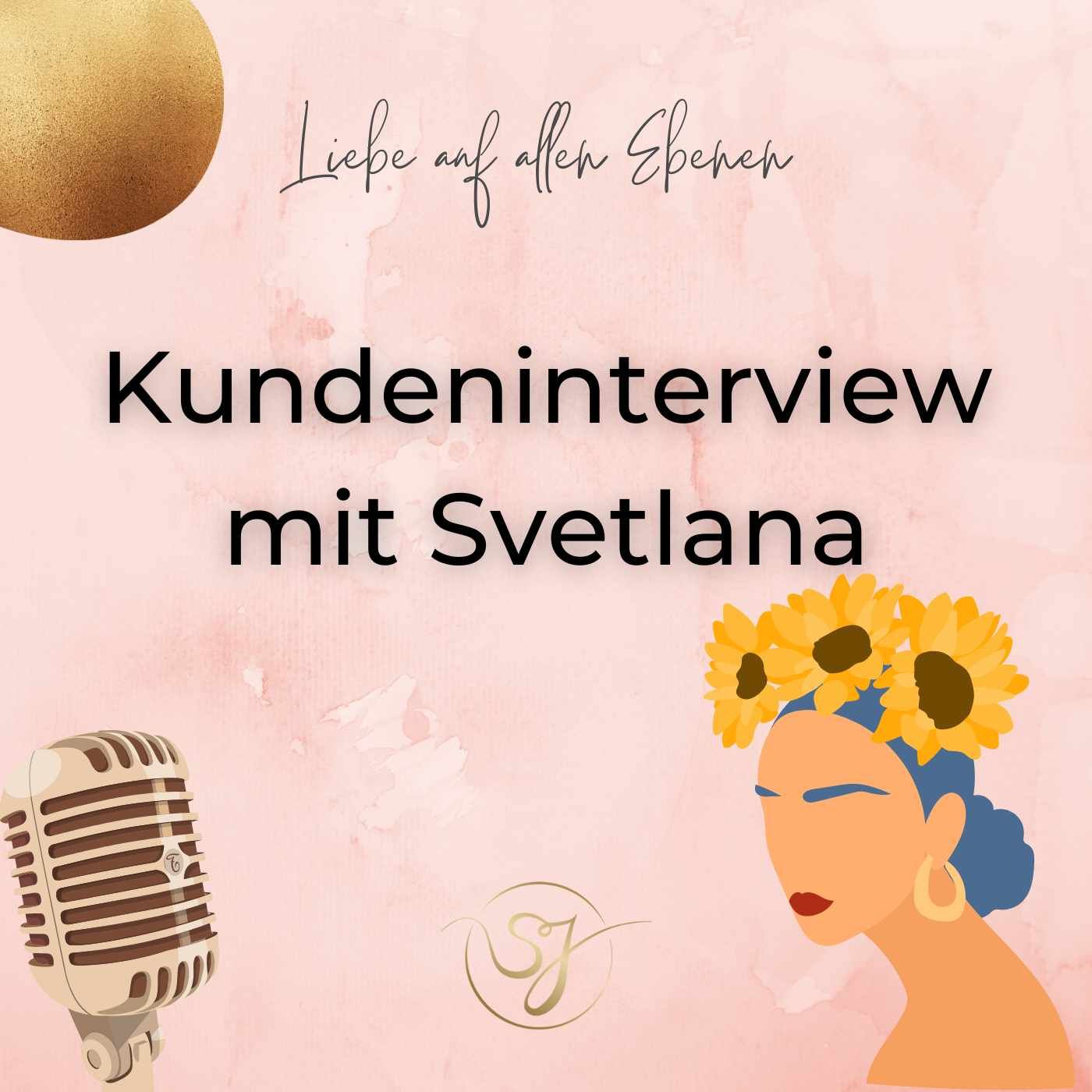 Kundeninterview Svetlana🎙️ - Selbstbewusstsein aufbauen