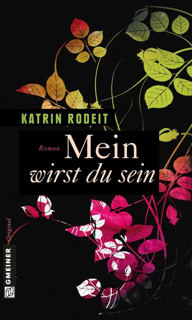 [Podcast] Rezension: Mein wirst du sein – Katrin Rodeit