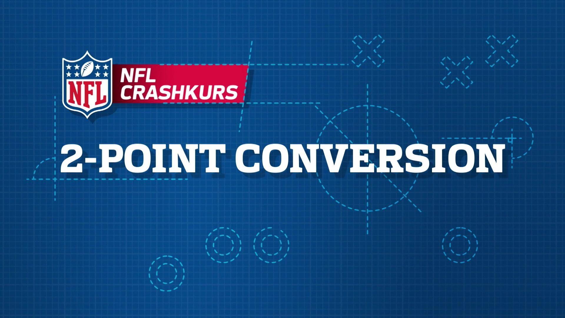 NFL Crashkurs: 2-Point-Conversion