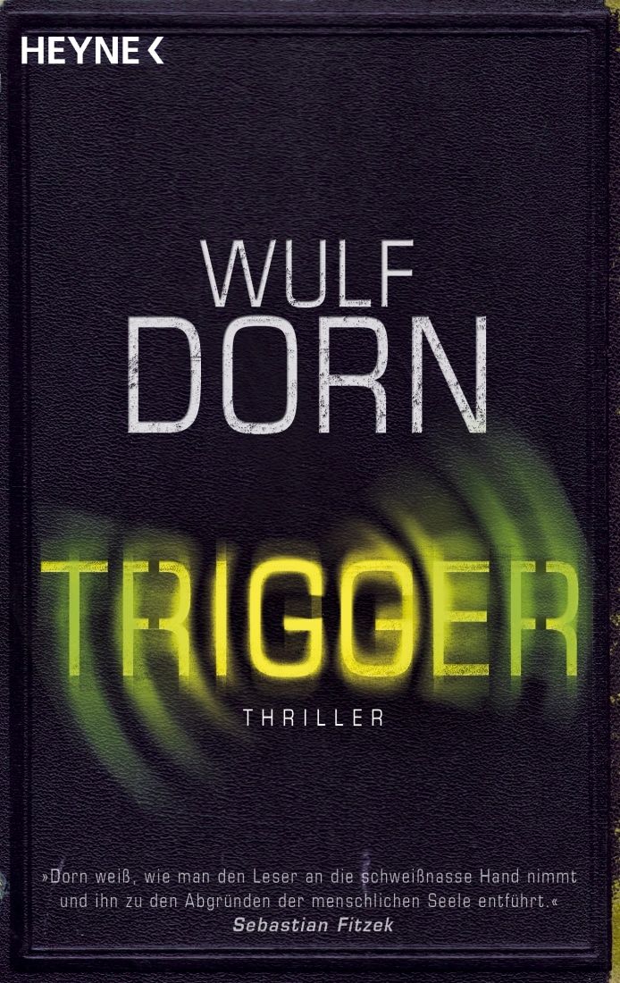 [Podcast] Rezension Trigger – Wulf Dorn