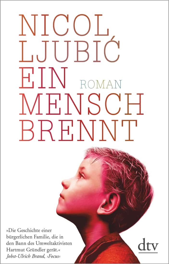 [Podcast-Interview] mit Nicol Ljubic über das Buch: Ein Mensch brennt