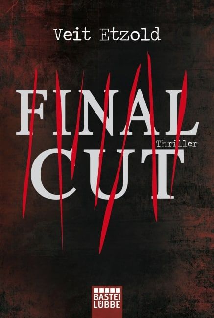 [Podcast] Perfide Spiele und mörderische Fallen – Veit Etzold lässt uns in "Final Cut" nicht mehr los