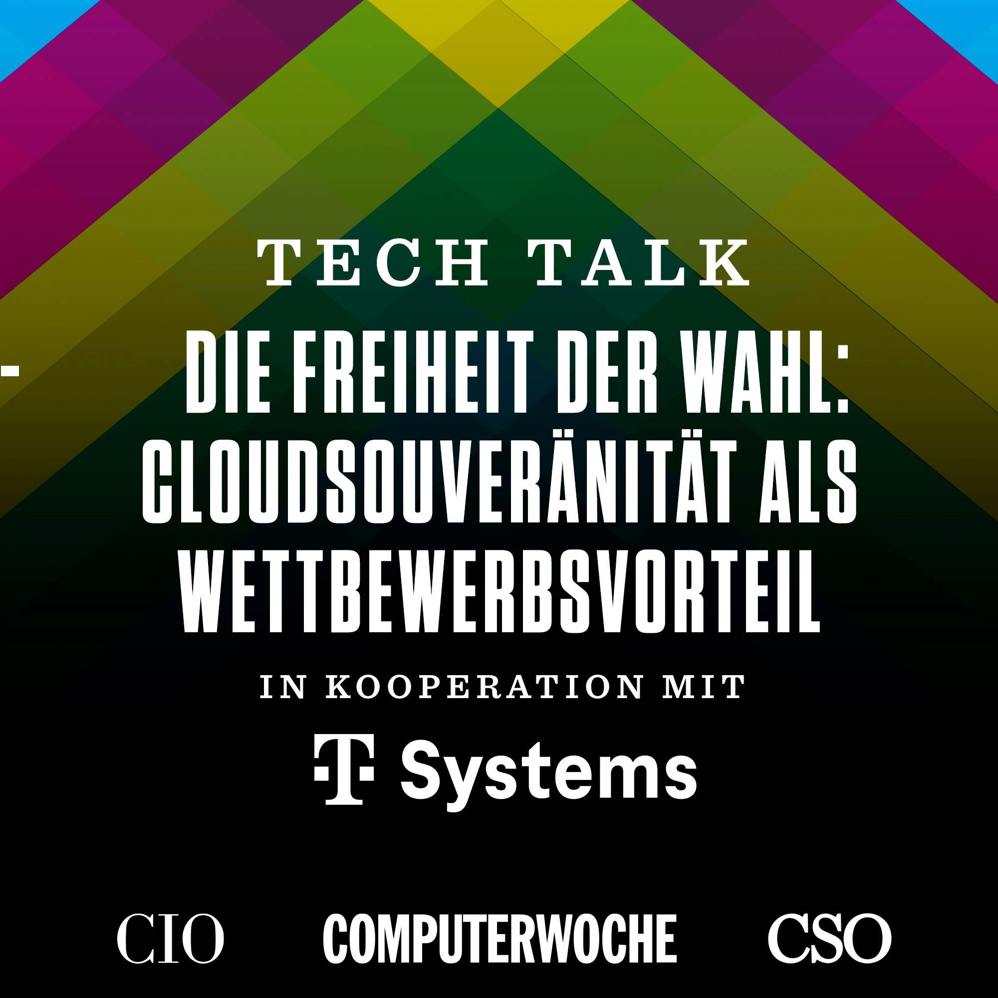 Anzeige | Strategie: DIE FREIHEIT DER WAHL: CLOUDSOUVERÄNITÄT ALS WETTBEWERBSVORTEIL – mit Christine Knackfuss-Nikolic und Sven Hansel