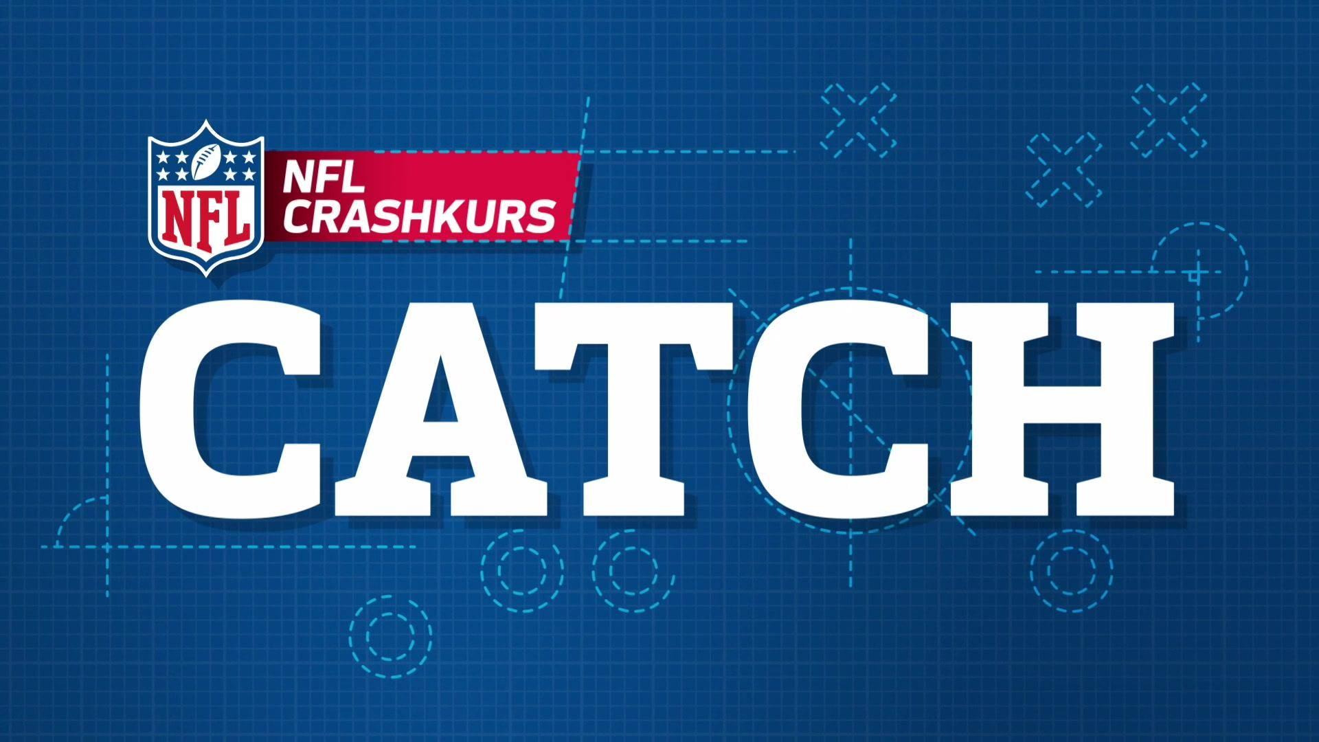 NFL Crashkurs: Catch
