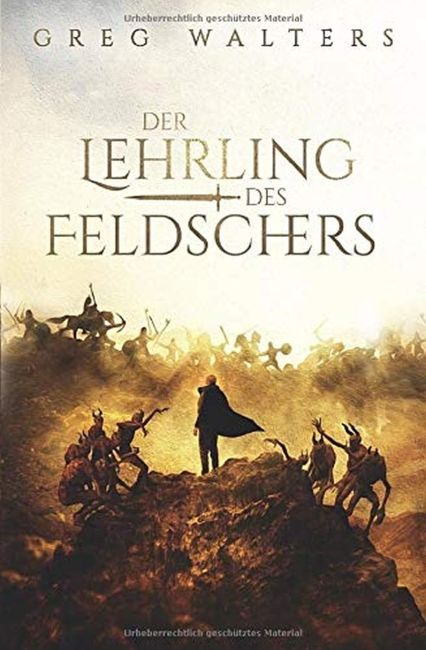[Podcast-Interview] mit Greg Walters über das Buch: Der Lehrling des Feldschers
