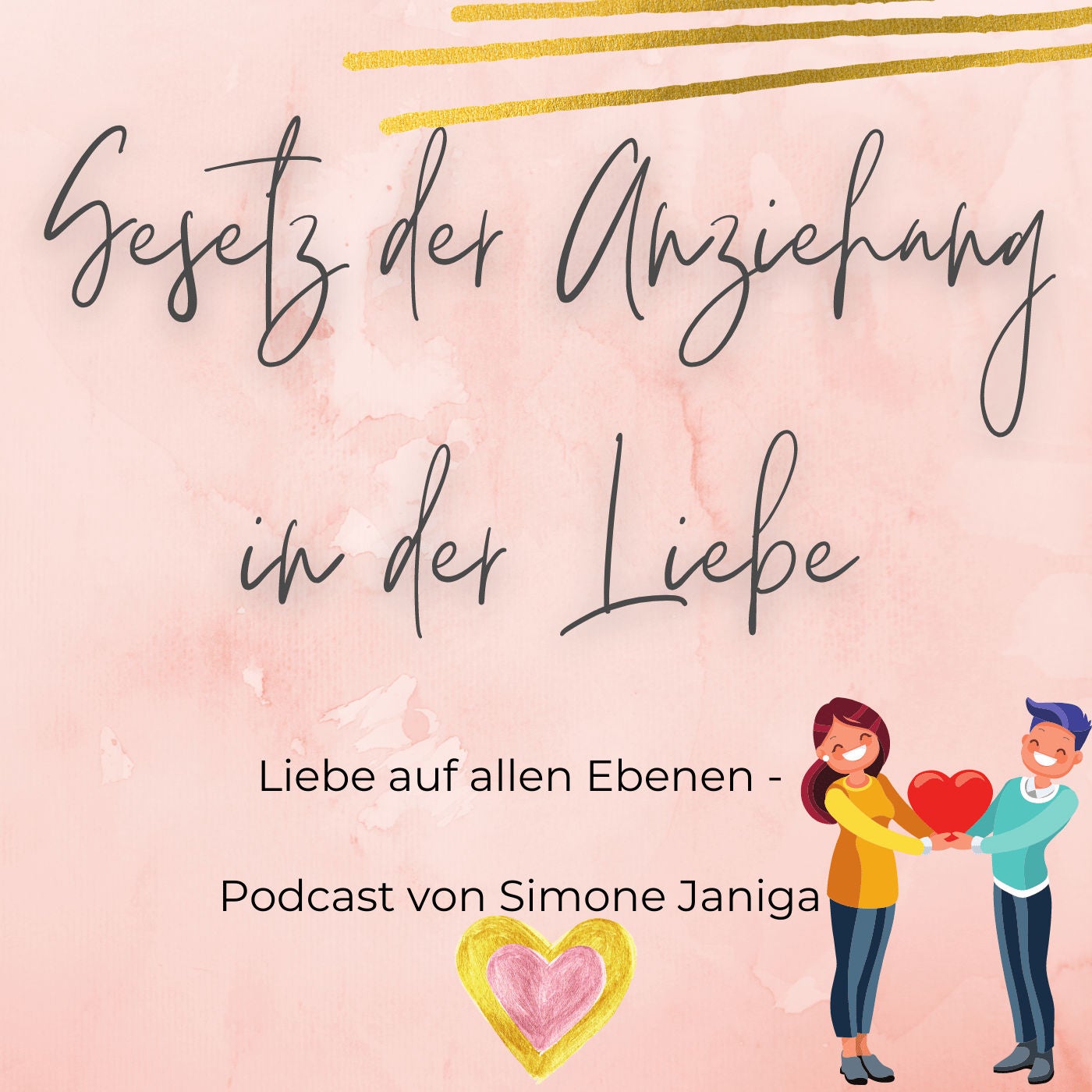 Gesetz der Anziehung in der LIEBE