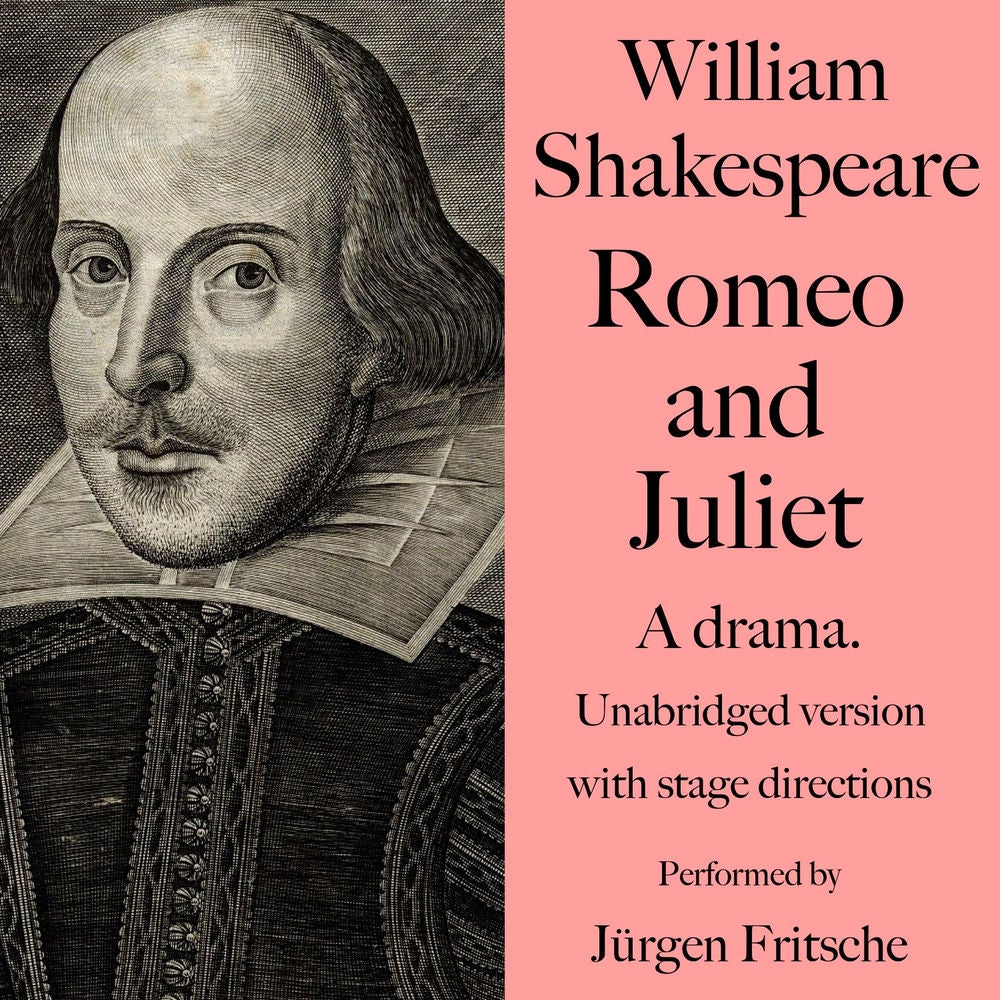 William Shakespeare: Romeo and Juliet. A drama.