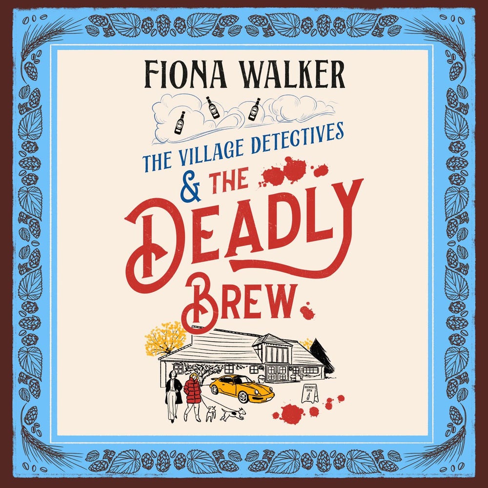 The Village Detectives and the Deadly Brew - The Village Detectives, Book 4
