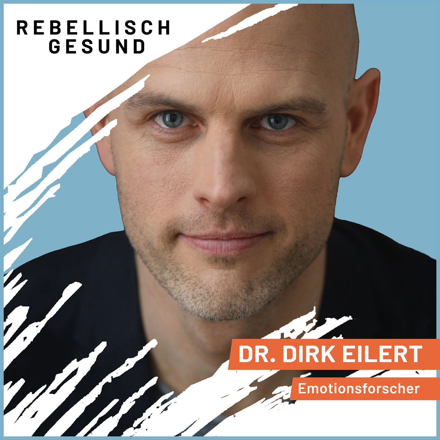 #172 Emotionen besser verstehen: Was unsere Mimik über uns verrät! Mit Emotionsforscher Dr. Dirk Eilert