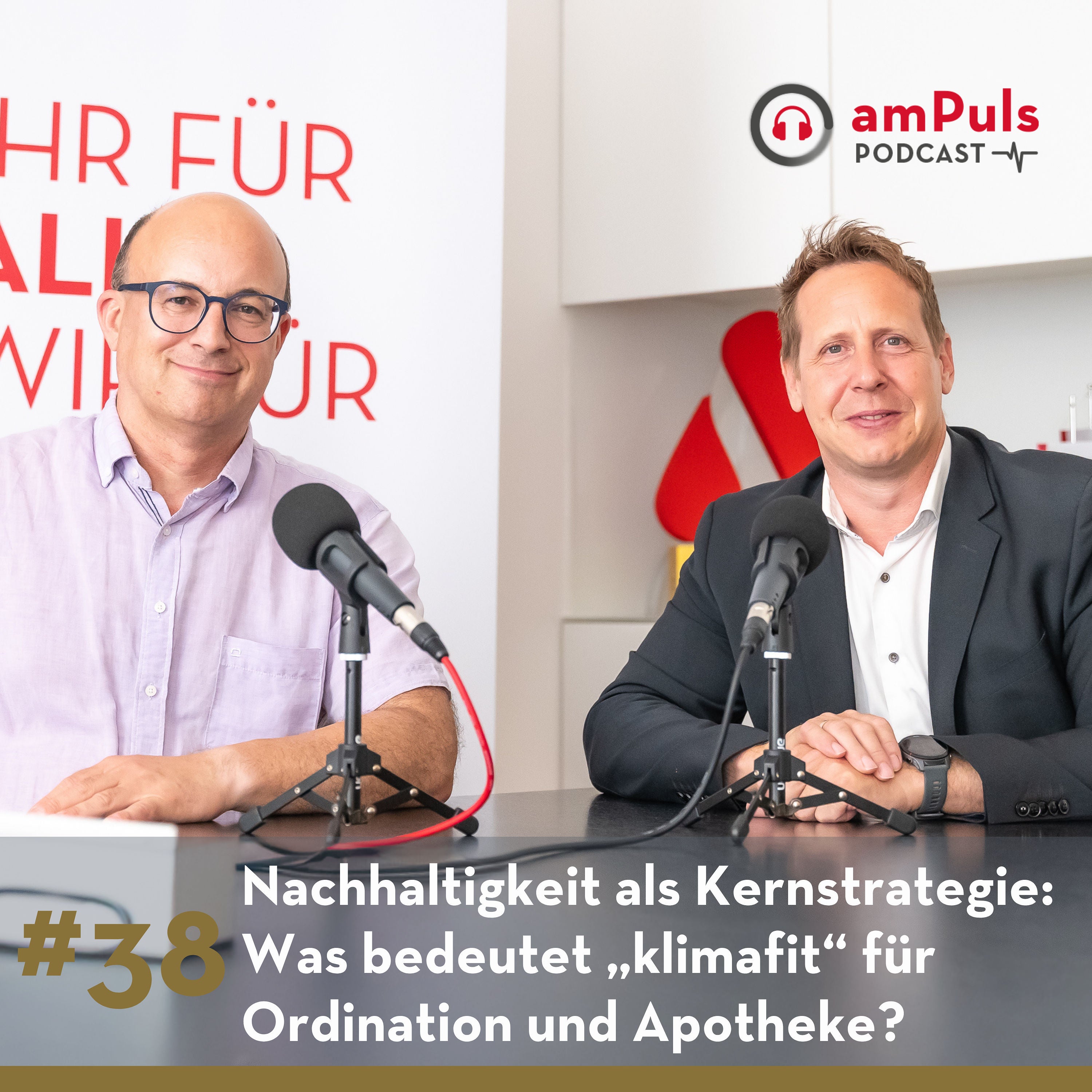 #38 Nachhaltigkeit als Kernstrategie: Was bedeutet „klimafit“ für Ordination und Apotheke?