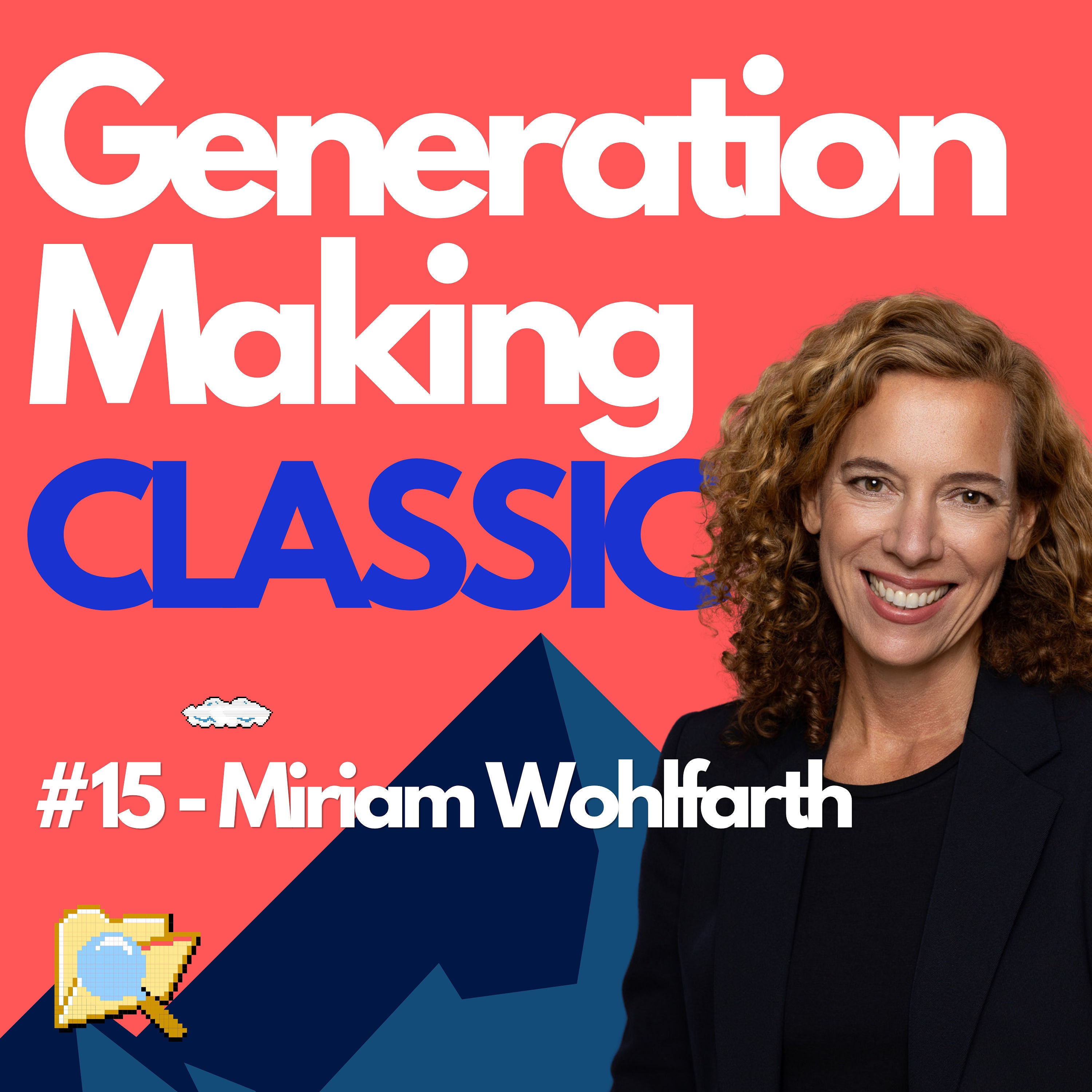 GM-CLASSIC: Miriam Wohlfarth - Von Studienabbruch über Fintechs, bis aufs Forbes-Cover.