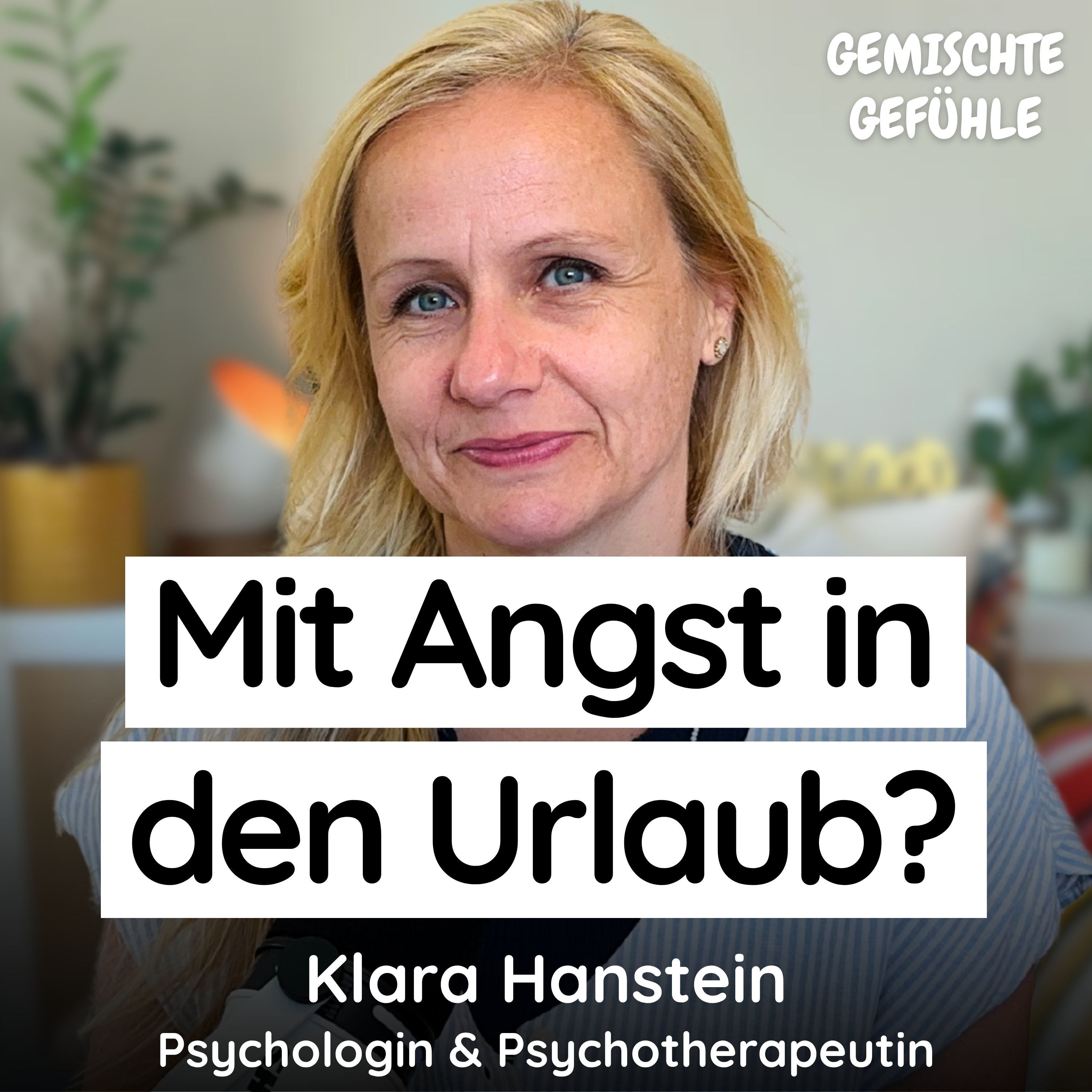 #94 Urlaub mit Angst - So unterstützt Du Dein Nervensystem auf Reisen
