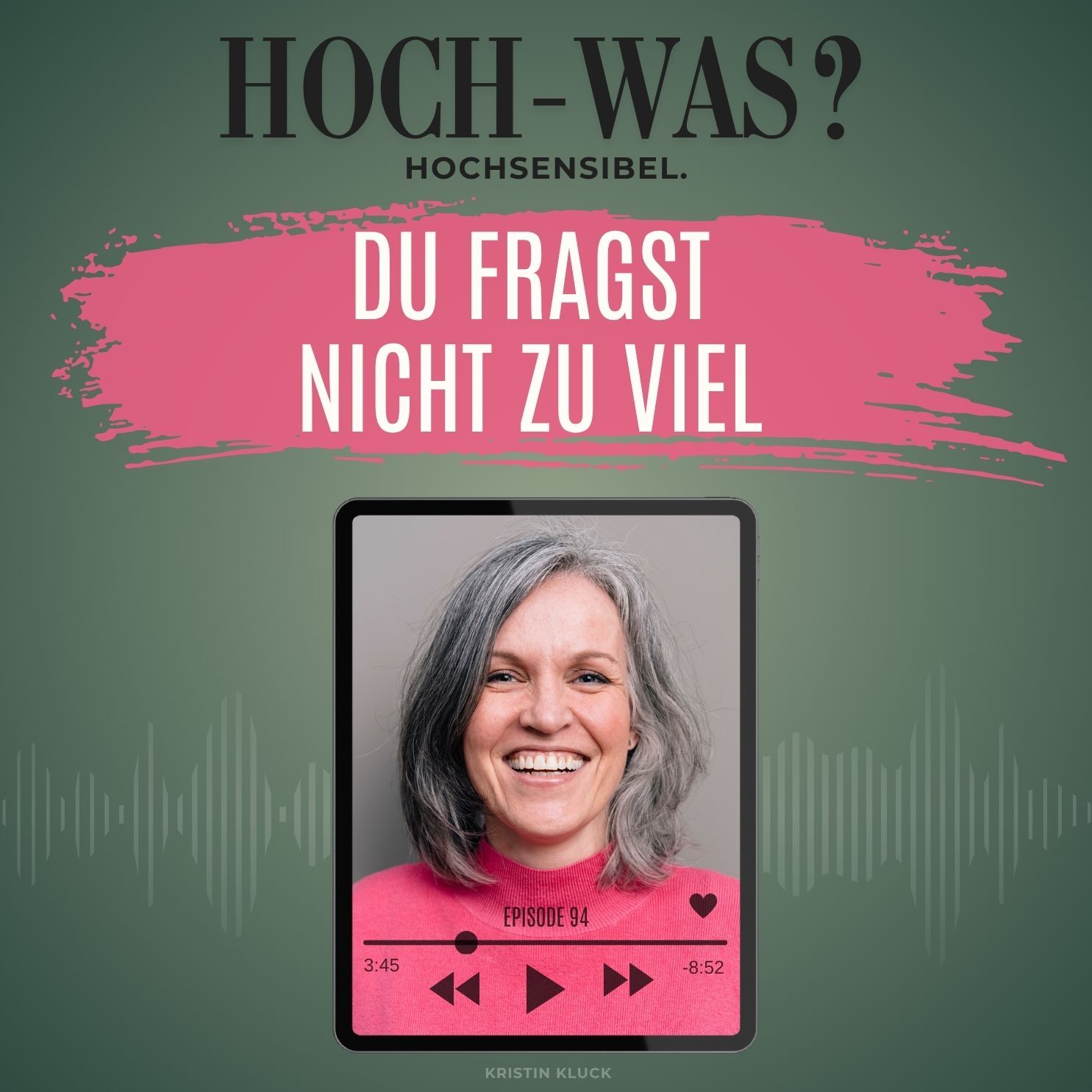 Du fragst nicht zu viel...