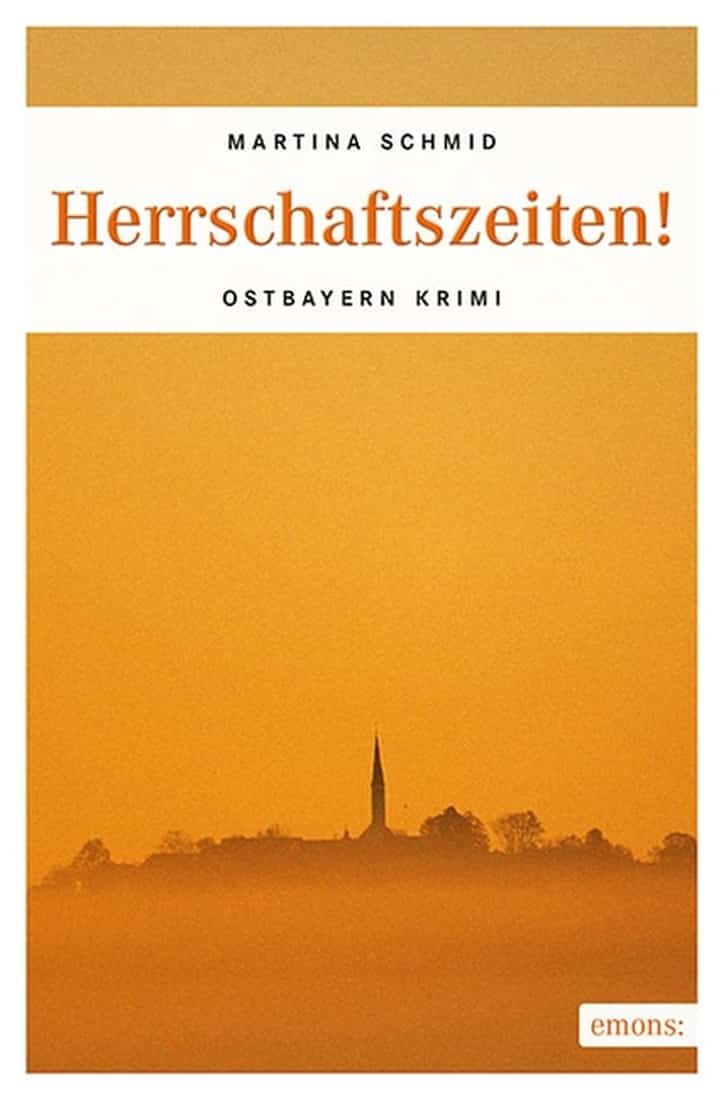 [Podcast] Rezension: Herrschaftszeiten – Martina Schmid