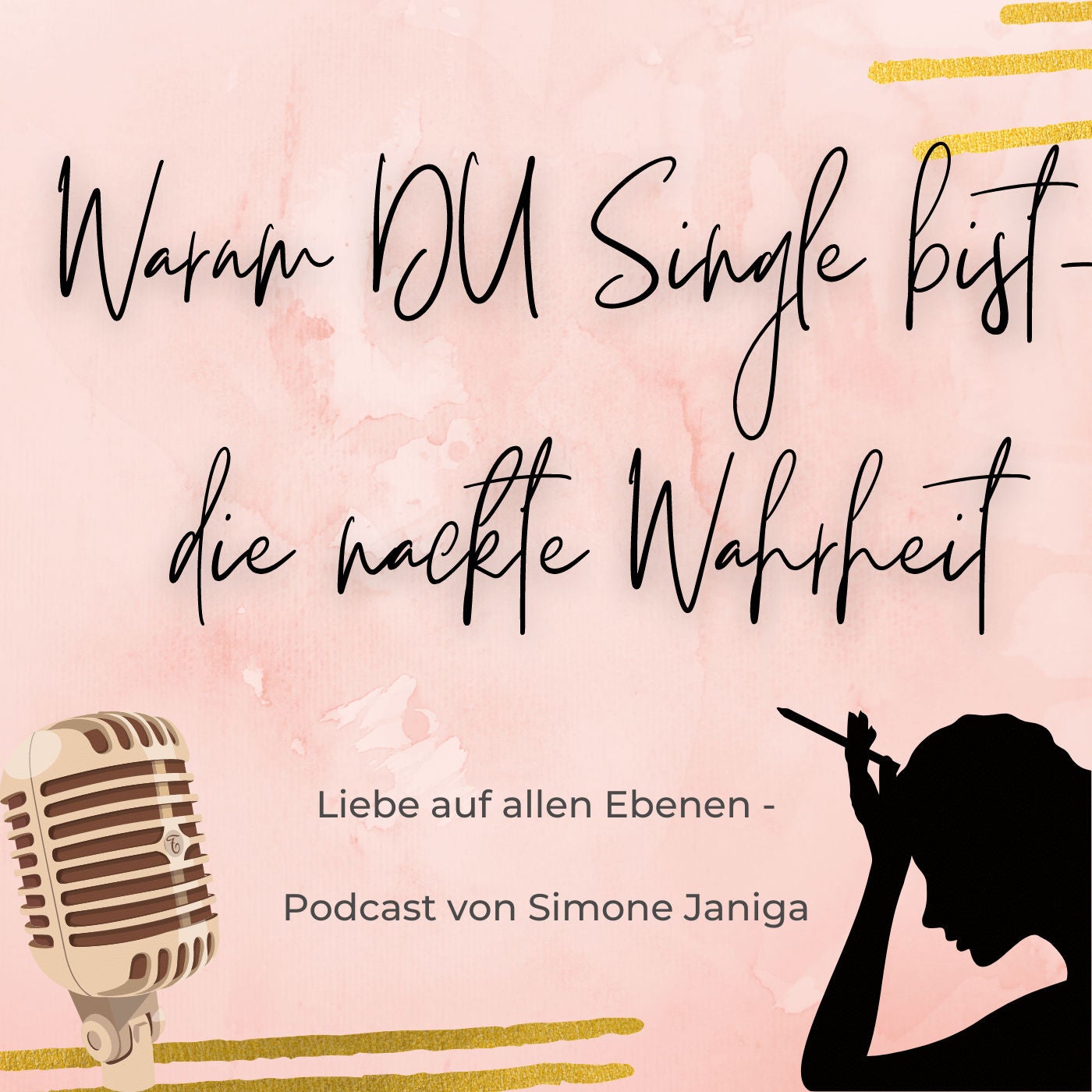 Die nackte Wahrheit auf die Frage: Warum bin ich Single?