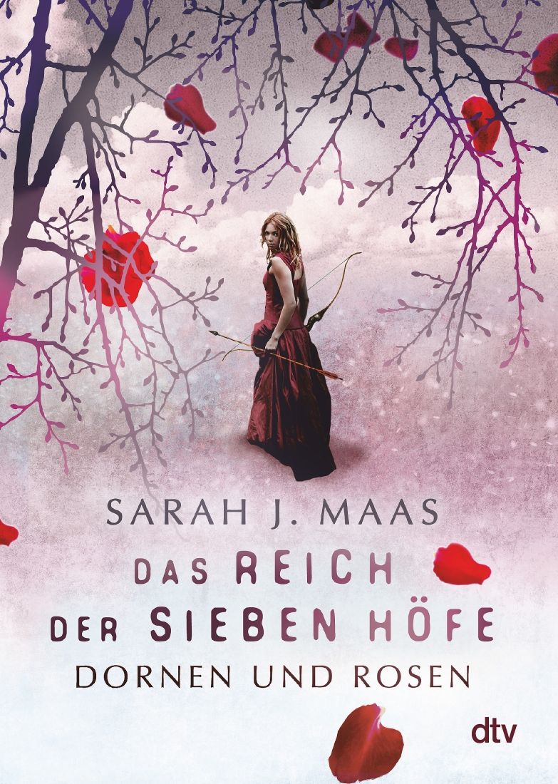 [Podcast] Rezension: Das Reich der sieben Höfe – Dornen und Rosen – Sarah J. Maas